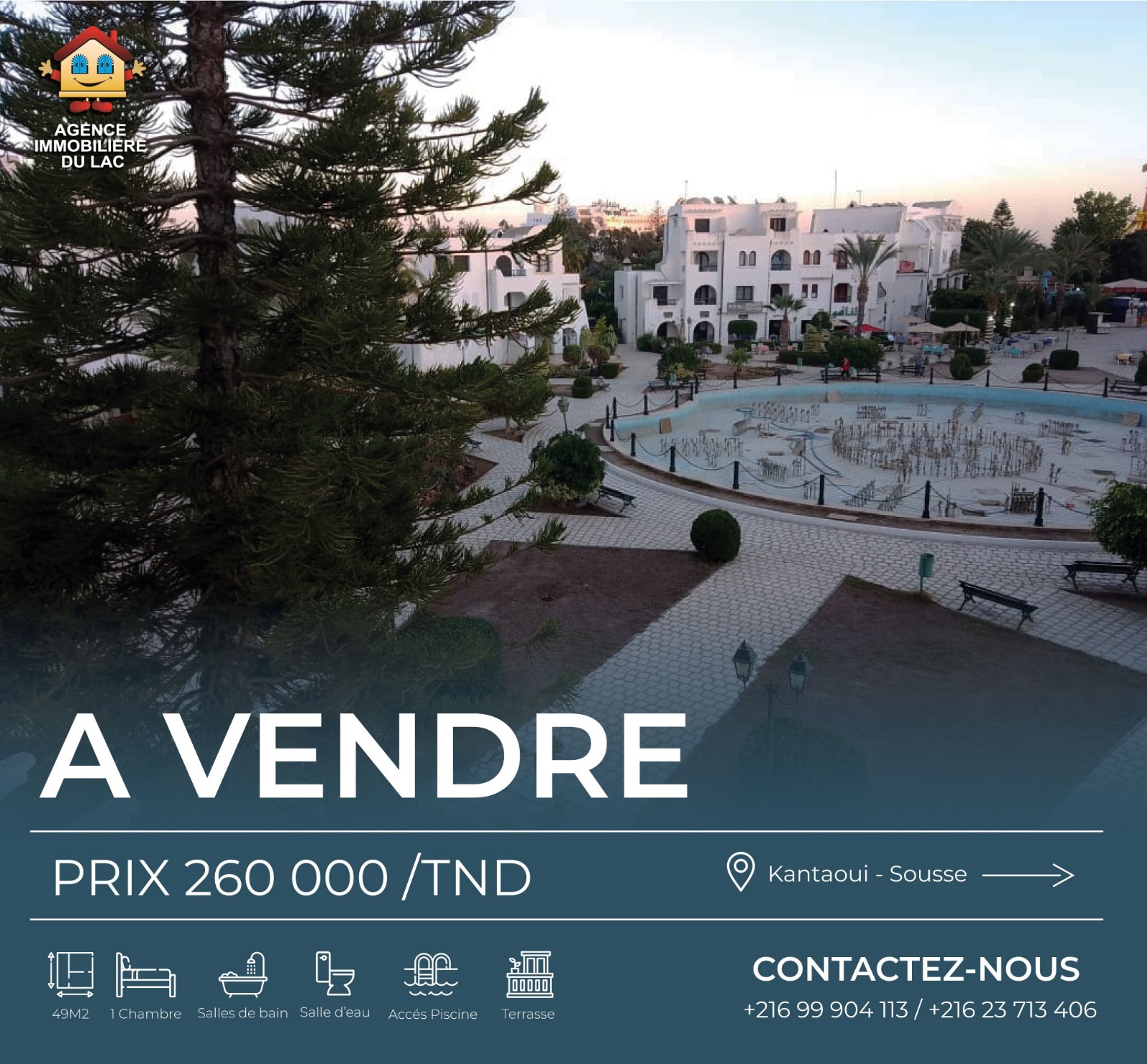 Hammam Sousse El Kantaoui Vente Appart. 2 pices Kantaoui s1 vue fontaine
